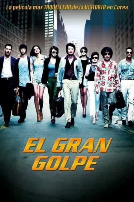 EL GRAN GOLPE (2012)