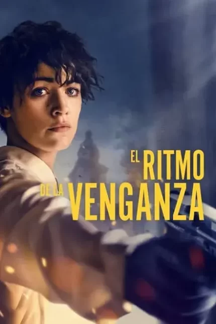 EL RITMO DE LA VENGANZA