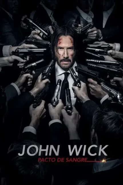 JOHN WICK 2. PACTO DE SANGRE