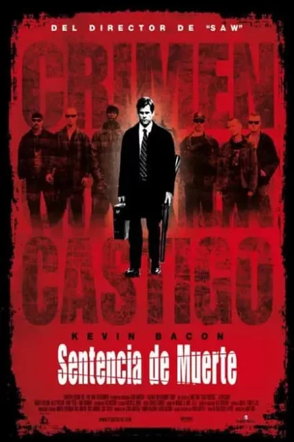 SENTENCIA DE MUERTE (2007)
