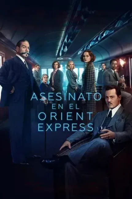 ASESINATO EN EL ORIENT EXPRESS (2017)