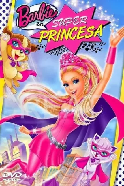BARBIE. SUPER PRINCESA