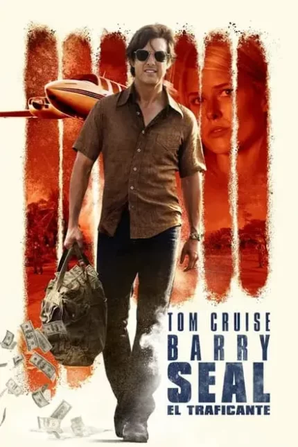 BARRY SEAL. EL TRAFICANTE
