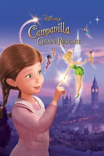 CAMPANILLA Y EL GRAN RESCATE
