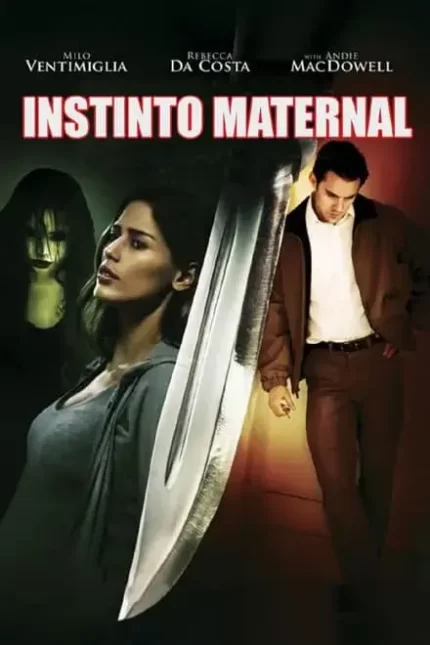 INSTINTO MATERNAL (2013)