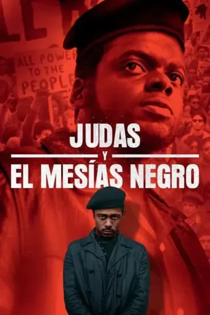 JUDAS Y EL MESIAS NEGRO