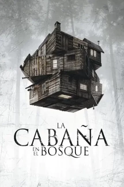 LA CABAÑA EN EL BOSQUE
