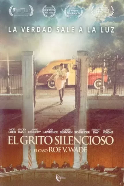 EL GRITO SILENCIOSO. EL CASO ROE V. WADE
